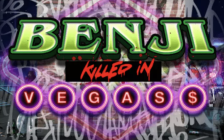 Benji Killed in Vegas