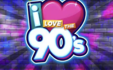 I Love The 90s